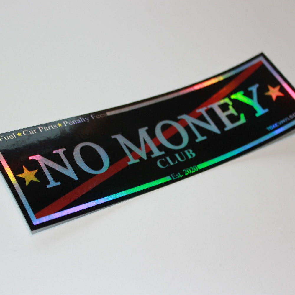 No money club car slap sticker by toxicvinyls