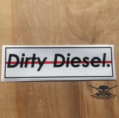 Dirty Diesel Slap Sticker