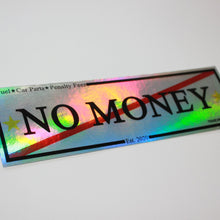 NO MONEY CLUB Chrome Oilslick Slap Sticker