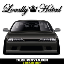 Locally Hated large windscreen sparkle vinyl sticker