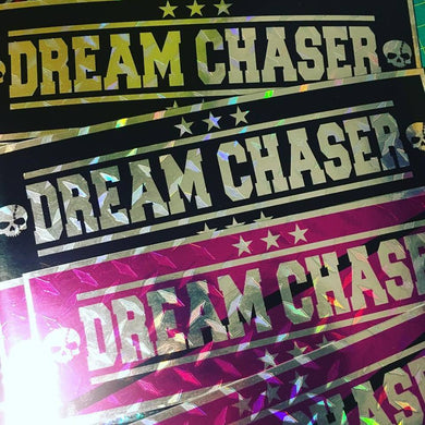 Dream Chaser Black or Purple on Diamond Plate Slap Sticker